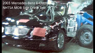 2003-2009 Mercedes-Benz E-Class (E 320 / E 350 - W211) NHTSA MDB Side Crash Test