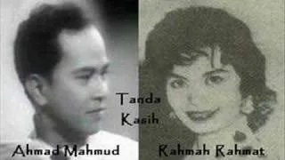 Ahmad Mahmud & Rahmah Rahmat - Tanda Kasih