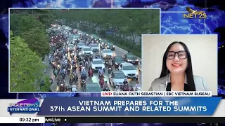 Vietnam prepares for the 37th ASEAN Summit and  Related Summits