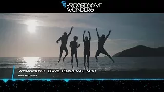 Richard Bass - Wonderful Days (Original Mix) [Music Video] [Progressive House Worldwide]