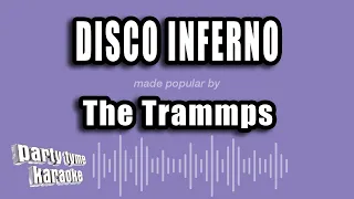 The Trammps - Disco Inferno (Karaoke Version)