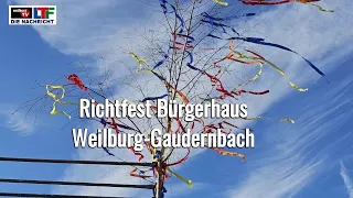 Richtfest DGH Gaudernbach