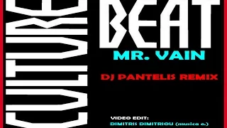 Culture Beat - Mr. Vain (DJ Pantelis Remix) (Video Edit Dimitris Dimitriou musica e.)