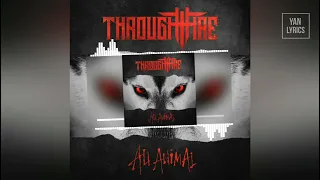 Through Fire - Sick And Tired (Legendado PT BR)