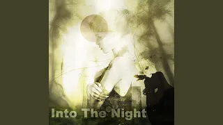 Into The Night (feat. Oz Noy, Justine J. Hall & Gerald Duchene)