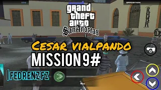 GTA San Andreas - Mission 9# - Cesar Vialpando