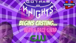 Gotham Knights CW Pilot Begins Casting...With a Race Swap