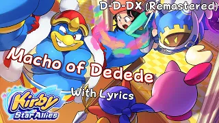 Macho of Dedede WITH LYRICS DX (Remastered) - Kirby Star Allies Cover