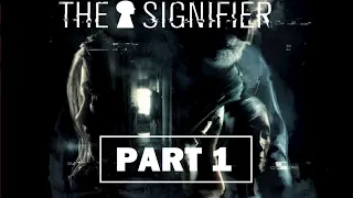 The Signifier Part 1 [PC 4K NO COMMENTARY]