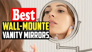 ✅Top 10 Best Wall Mounted Vanity Mirrors in 2023