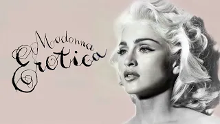 Erotica: Madonna's ‘Career Ending’ Album