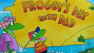 Froggy's Day With Dad - Read Aloud Storybook - Father's Day Books Read Aloud