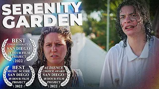 Serenity Garden: AWARD WINNING 48 Hour Film Project San Diego 2022