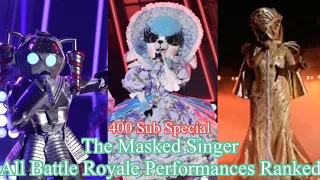 The Masked Singer All Battle Royale Performances Ranked (🥳 400 Sub Special 🥳)