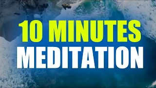 10 MINUTES MEDITATION  №1  Daily 10 Minute Meditation Music (No Talking) [HD Sound]