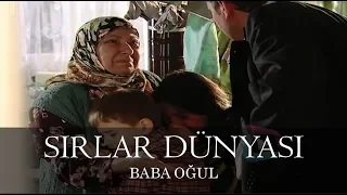 Sırlar Dünyası - BABA OĞUL