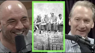 People Used to be Rougher w/Bill Maher | Joe Rogan