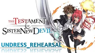 THE TESTAMENT OF SISTER NEW DEVIL ||AMV|| UNDRESS_REHEARSAL SONG