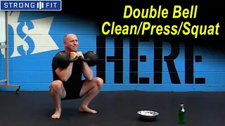 Double Kettlebell Clean Press Squat by Brett Jones