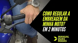 Como Regular a Embreagem da Minha Moto? - EM MENOS DE 2 MINUTOS