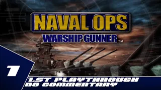 Naval Ops: Warship Gunner  - 1st Playthrough Part 1 - No Commentary