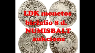 LDK monetos birželio 8 d.  Numisbalt aukcione.  Монеты ВКЛ на аукционе Numisbalt 8-ого июня.