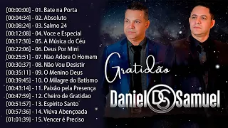 Daniel e Samuel - ( Álbum Completo ) - As Melhores Gospel e Músicas Novas 2022