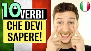 10 Verbi Indispensabili In Italiano | Imparare l’Italiano