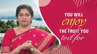 You will Enjoy The Fruit You Toil For | Sis. Evangeline Paul Dhinakaran | Jesus Calls