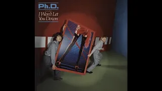 PhD  -  Won't Let You Down - 1981 -  HQ