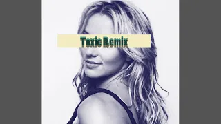 Britney Spears - Toxic Remix (Prod. Berg)