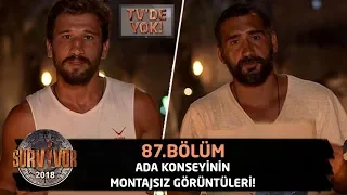 TV'de Yok | Ada konseyinin montajsız görüntüleri | 87.Bölüm | Survivor 2018