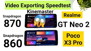 Realme GT Neo 2 vs Poco X3 Pro Kinemaster Video Exporting Speedtest Which is fast 🔥😱