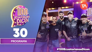 Capítulo 30 / 100 Ecuatorianos Dicen / Primera temporada