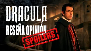 Crítica de DRACULA | CON SPOILERS | Reseña en Directo