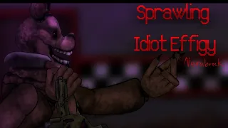 [Dc2|FNaF] Sprawling Idiot Effigy | @NeroBrock