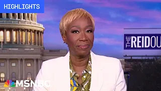 Watch the ReidOut with Joy Reid Highlights: March 7