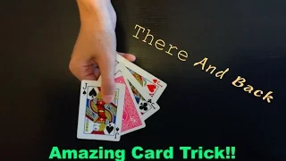 There And Back AMAZING CARD TRICK Performance!