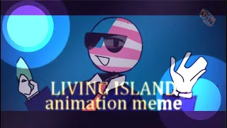 Living Island【Animation Meme (loop)】Countryhumans America //FLASH, BLOOD, AND EYESTRAIN WARNING//