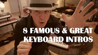 8 FAMOUS & GREAT KEYBOARD INTROS / RIFFS  - with Nord Stage 3 and my friend Hanson