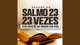 Oração do Salmo 23, 23 Vezes