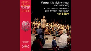 Die Meistersinger von Nürnberg, Act I: Act I Scene 2: David, was stehst? (Apprentices, David,...