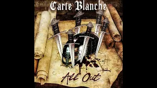 Carte Blanche "All Out"