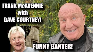 West Ham Legend Frank McAvennie with Dave Courtney! ICF! Stringfellows! Funny Banter!