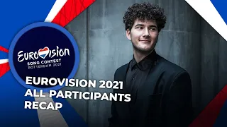 Eurovision 2021 | All Participants | RECAP