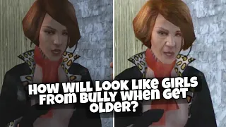 How will Girlfriends from BULLY look like when get OLD? [ PART 2 ]