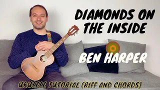 Diamonds On The Inside Ukulele Tutorial (Ben Harper Ukulele Lesson) Riff + Chords