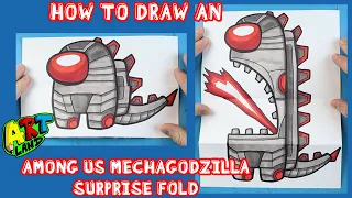 How to Draw an AMONG US MECHAGODZILLA SURPRISE FOLD!!!