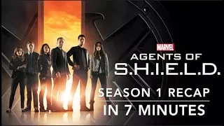 Agents of S.H.I.E.L.D Season 1 Recap in 7 Minutes