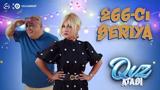 Qız atası | 266-cı seriya — İlqarın Qonaqlığı